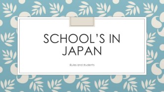 School’s in Japan