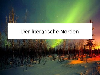 Der literarische Norden