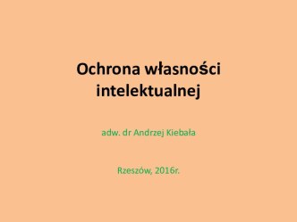 Ochrona własności intelektualnej