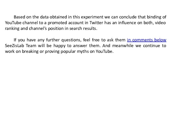 Based on the data obtained in this experiment we can conclude that