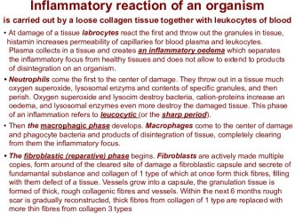Inflammatory reaction of an organism