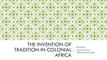 The invention of tradition in colonial Africa