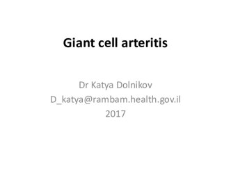 Giant cell arteritis