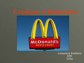 Employee in McDonalds