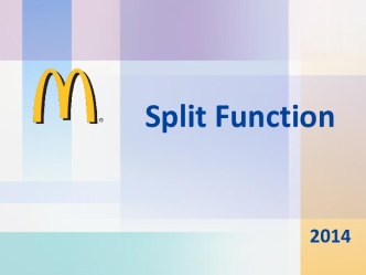 Split Function.Дополнительные материалы при проведении обучения