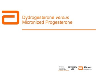 Dydrogesterone versus micronized progesterone