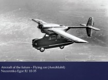 Aircraft of the future – Flying car (AeroMobil)