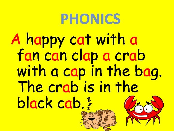 A happy cat with a fan can clap a crab with a