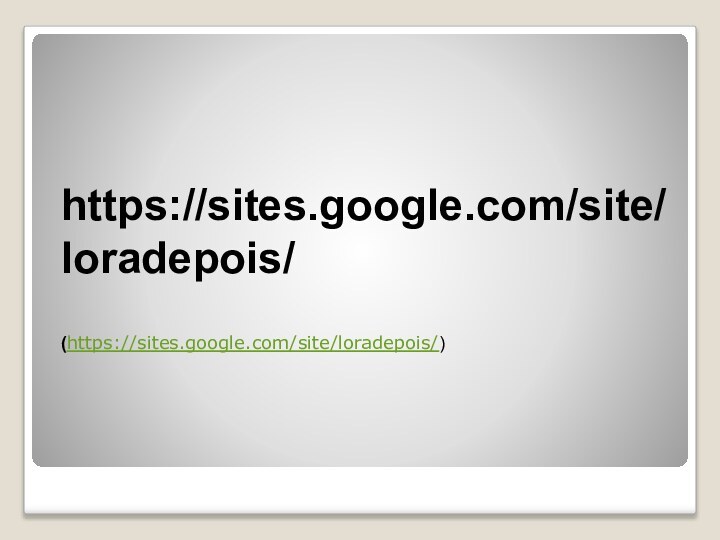 https://sites.google.com/site/loradepois/(https://sites.google.com/site/loradepois/)