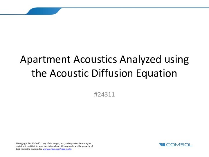 Apartment Acoustics Analyzed using the Acoustic Diffusion Equation#24311