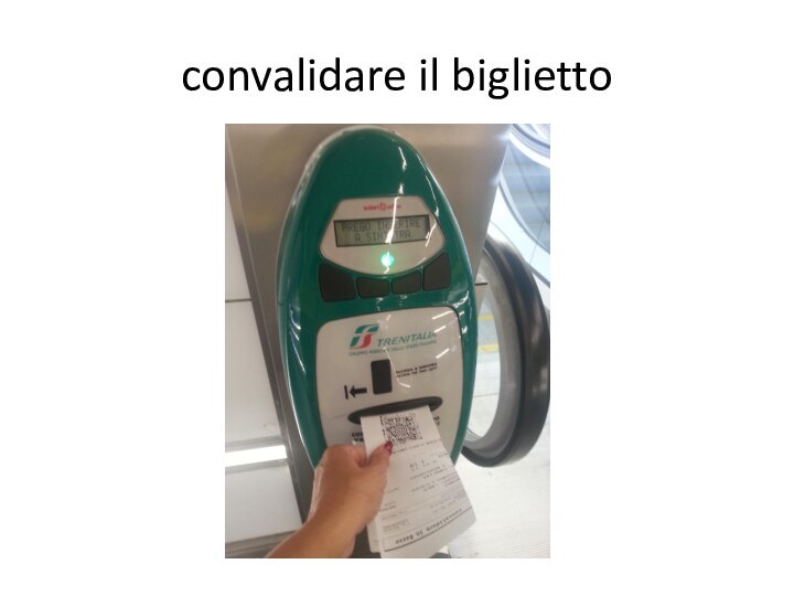 convalidare il biglietto