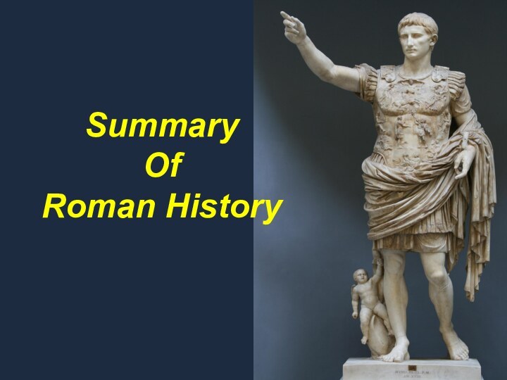 SummaryOfRoman History