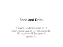 Food and Drink