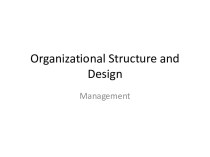 Organizational Structure and Design