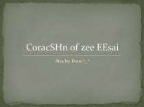 Essay #3. CoracSHn of zee EEsai