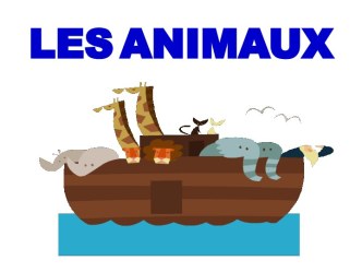 Les animaux