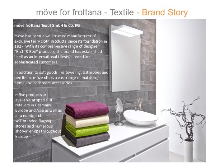 möve for frottana - Textile - Brand Story  möve frottana Textil