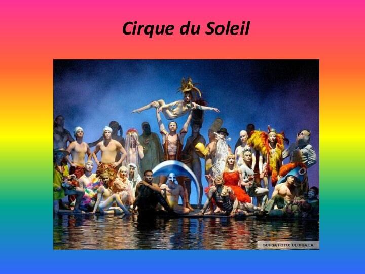 Cirque du Soleil