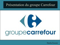 Présentation du groupe Carrefour