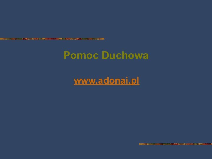 Pomoc Duchowa www.adonai.pl