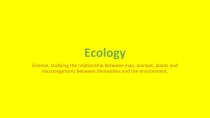 Ecology. Modern Nature