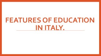 Features of education in Italy