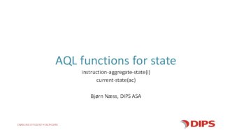 AQL functions for state