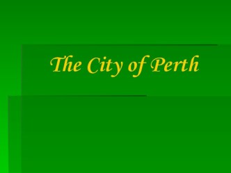 The city of Perth