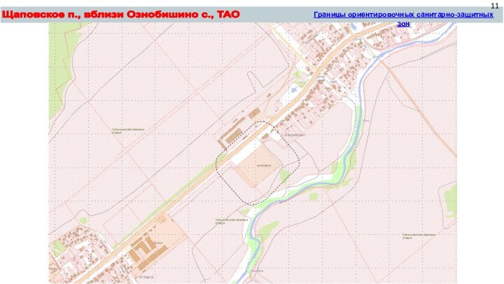 Щаповское п., вблизи Ознобишино с., ТАОГраницы ориентировочных санитарно-защитных зон