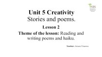Reading and writing poems and haiku. Lesson 2