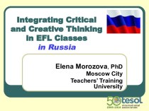 Integrating Critical and Creative Thinking in EFL Classes in Russia
