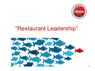 Restaurant Leadership. Objectives