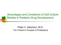 Advantages and Limitations of Cell Culture Models in Pediatric Drug Development