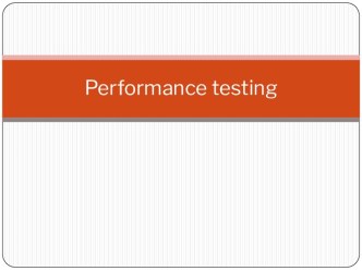 Performance testing