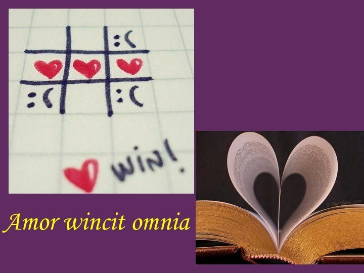 Amor wincit omnia