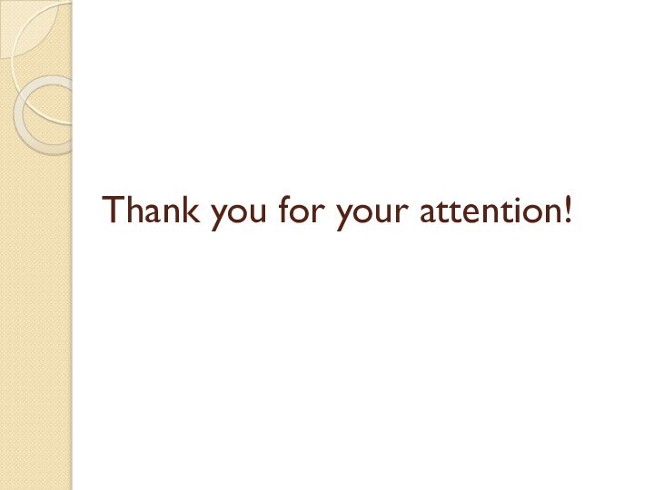 Thank you for your attention!