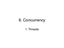 8. Java concurrency 1. Threads