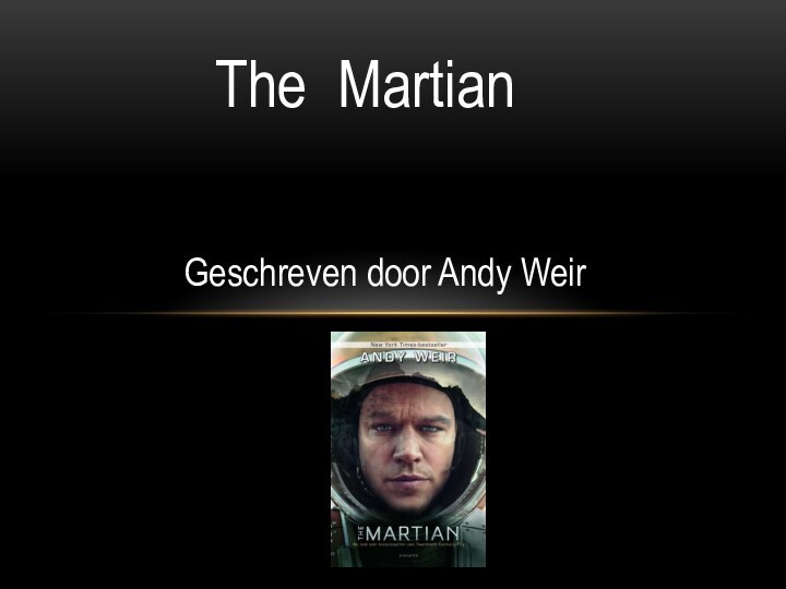 The MartianGeschreven door Andy Weir