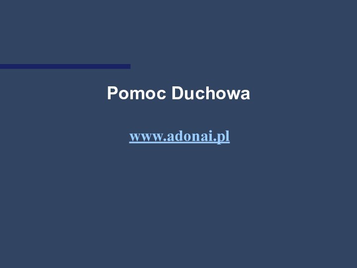 Pomoc Duchowa www.adonai.pl