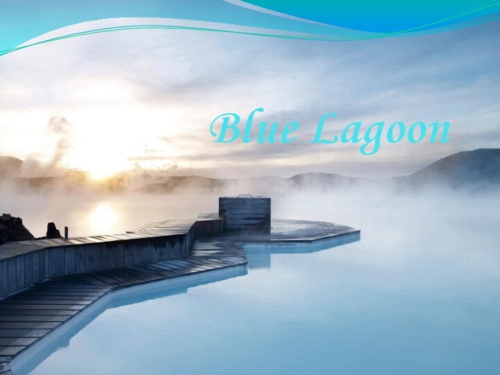 Blue Lagoon