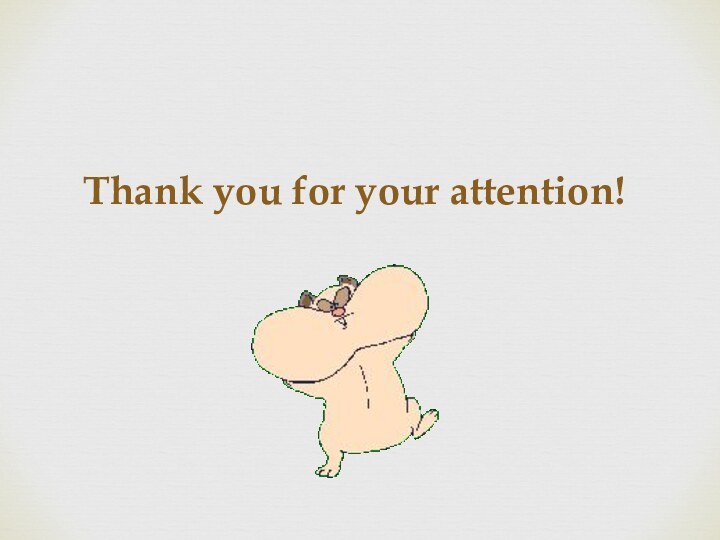 Thank you for your attention!