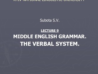 Lecture 9 middle english grammar. The verbal system