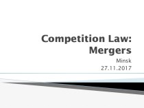 Competition Law: Mergers