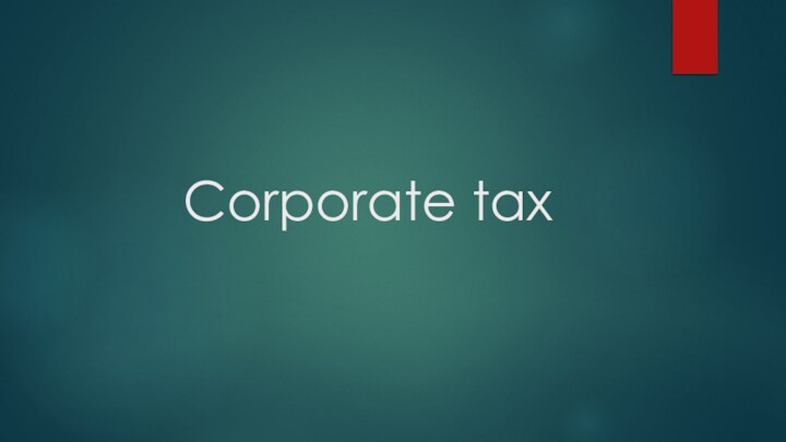 Corporate tax