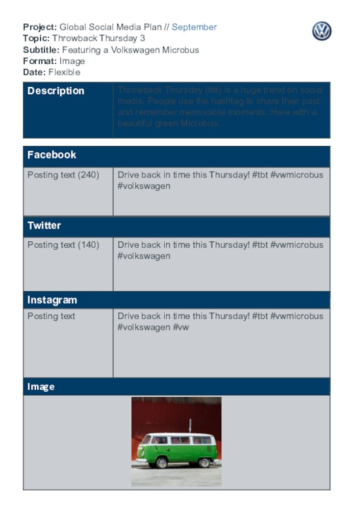 Project: Global Social Media Plan // September Topic: Throwback Thursday 3 Subtitle: