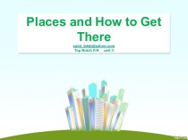 Places and How to Get There