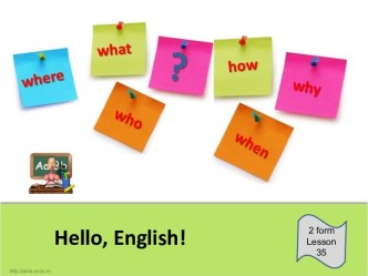 Hello, English! 2 form. Lesson 35