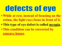 Defects of eye