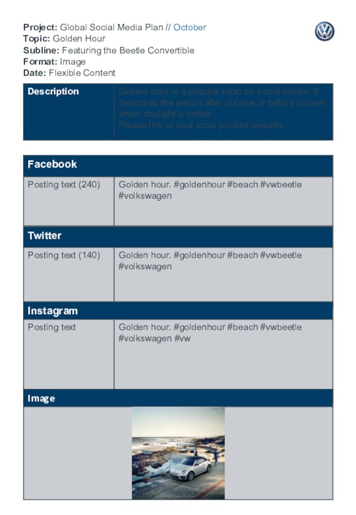 Project: Global Social Media Plan // October  Topic: Golden Hour Subline: