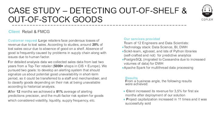 CASE STUDY – DETECTING OUT-OF-SHELF & OUT-OF-STOCK GOODS_ _ _ _ _